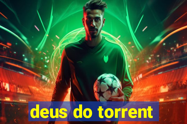 deus do torrent